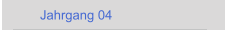 Jahrgang 04